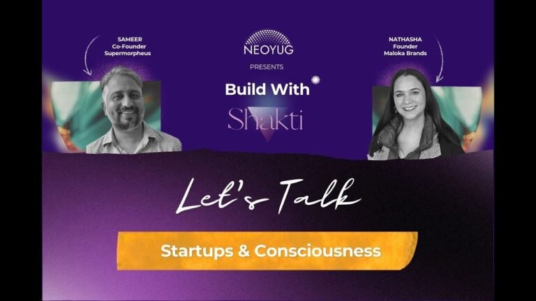 What Happens When Consciousness Meets Startups? ft. Sameer Guglani and Nathasha Kumar