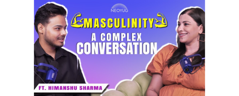 What’s Missing from Modern Masculinity? ft. Himanshu Sharma