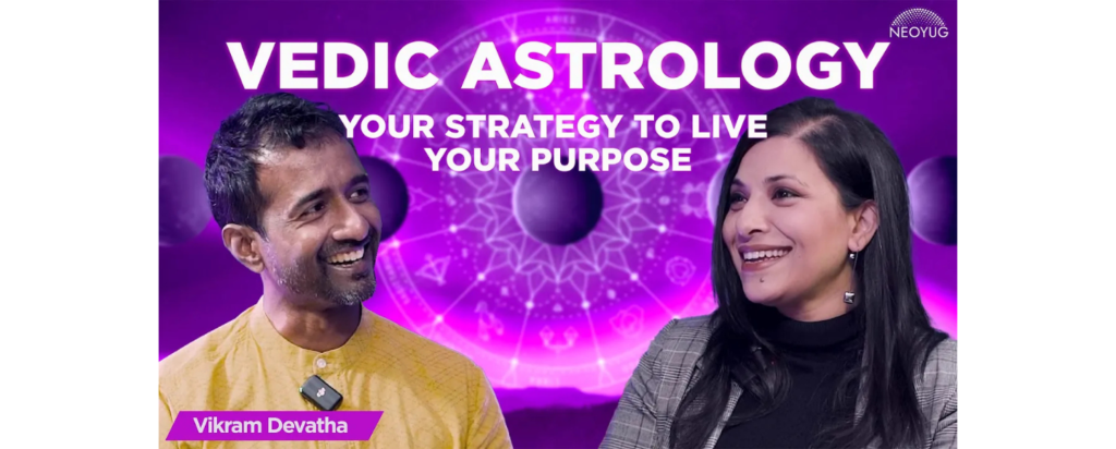 Vedic Astrology | Vikram Devatha | Uncharted Conversation with NeoYug