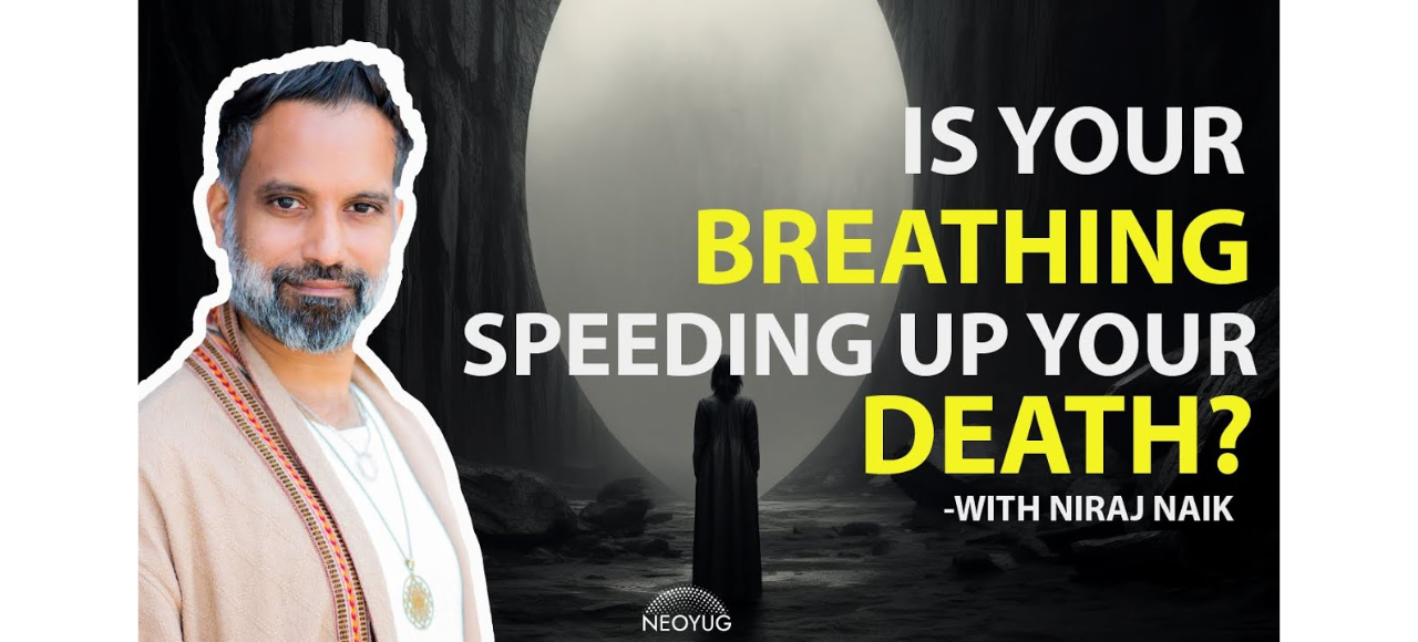 Unlocking the Power of Breath with Neeraj Naik