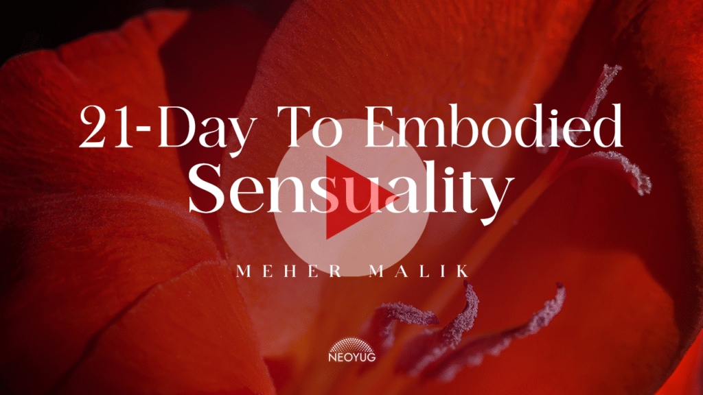 Embodied Sensuality: A Journey Home to Your Feminine Power