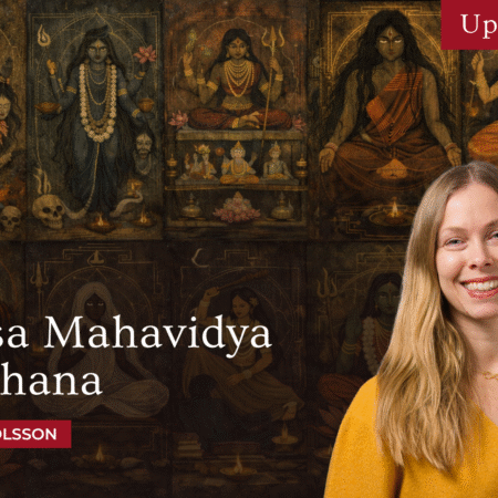 Daśa Mahāvidyā Sādhana - 2-Month Live Cohort with Tova Olsson