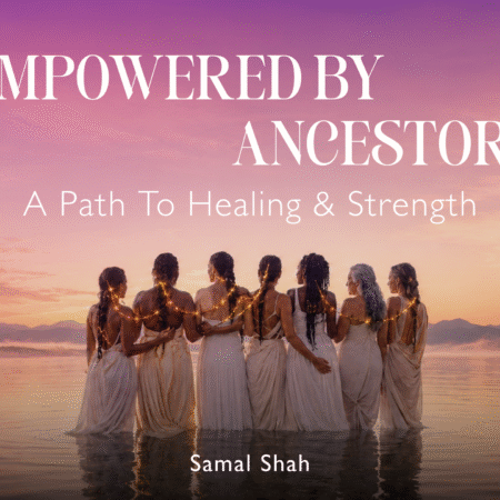 Empowered By Ancestors