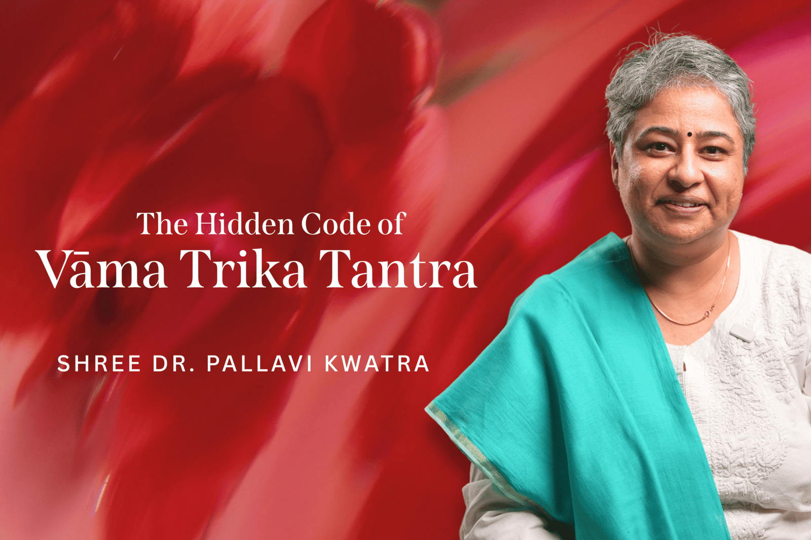 Shree Dr. Pallavi Kwatra