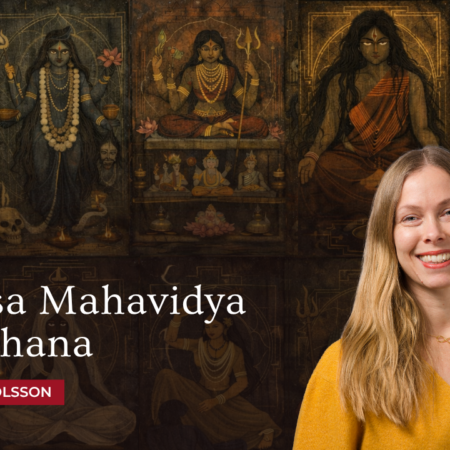 Daśa Mahāvidyā Sādhana with Tova Olsson