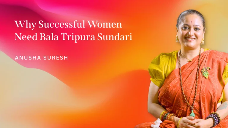 Successful Women Need Bala Tripura Sundari